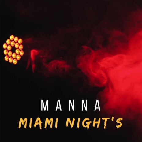 Miami Night's | Boomplay Music