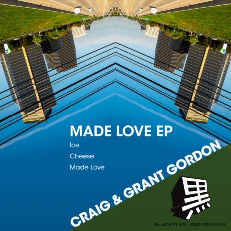Made Love ft. Grant Gordon
