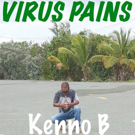 Virus Pains | Boomplay Music