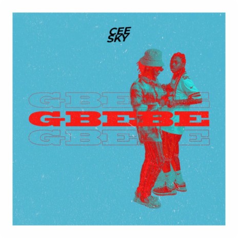 Gbebe | Boomplay Music