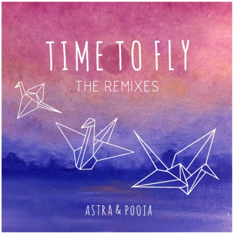 Time to Fly (Swift Runner Remix) ft. Pooja