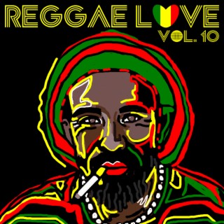 Reggae Love, Vol. 10