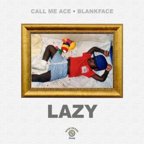 LAZY ft. BLANKFACE | Boomplay Music
