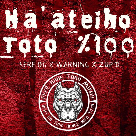 Ha'ateiho Toto 100 | Boomplay Music