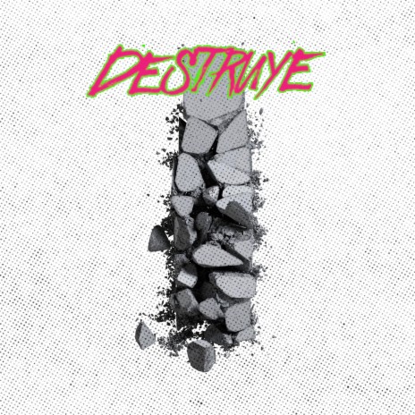 Destruye