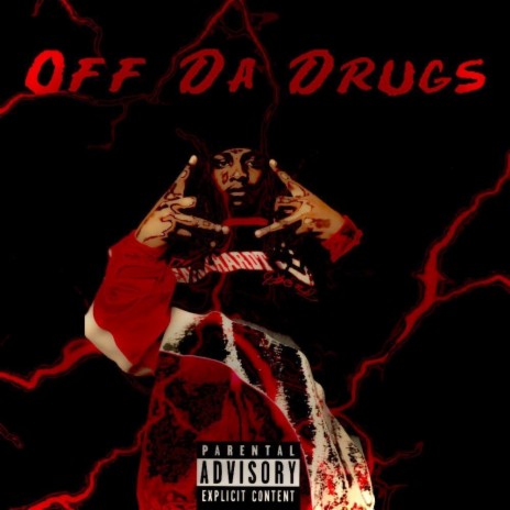 Off Da Drugs | Boomplay Music