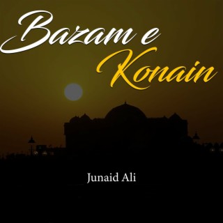 Bazam e Konain