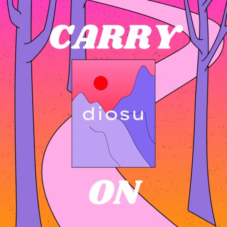 Carry On | Boomplay Music