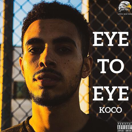 EYE to EYE | Boomplay Music