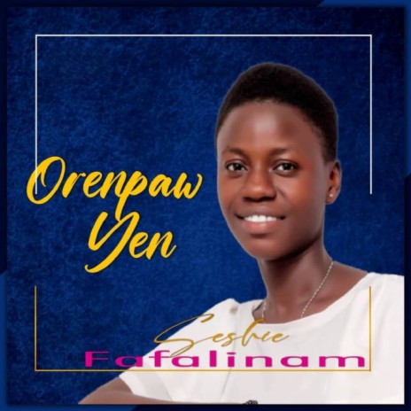 Orenpaw Yen | Boomplay Music