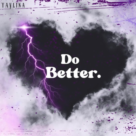 Do better | Boomplay Music