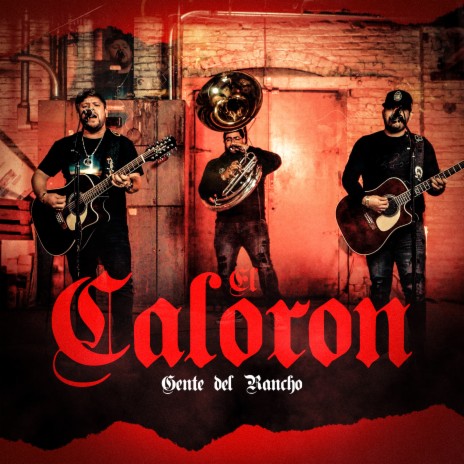 El Caloron (En Vivo) | Boomplay Music