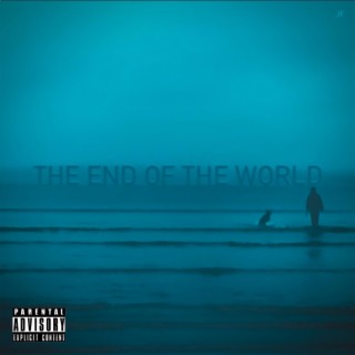 MUSIC FOR THE END OF THE WORLD