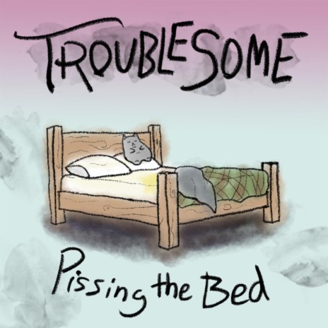 Pissing the Bed | Boomplay Music