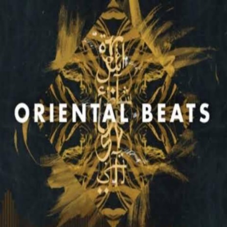 Oriental Beats | Boomplay Music