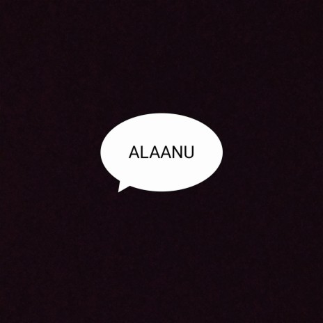 ALAANU | Boomplay Music