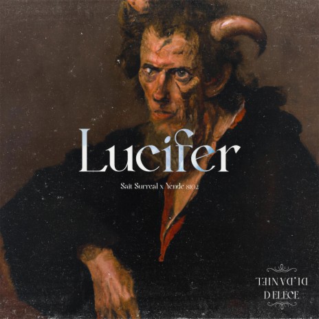 Lucifer ft. yende 8102 | Boomplay Music