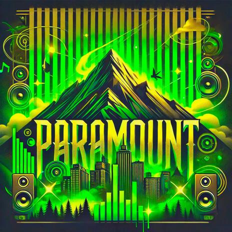 Paramount ft. Sam Sosa