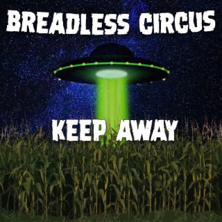 Breadless Circus