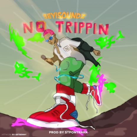 No Trippin | Boomplay Music