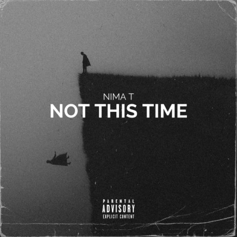 Not This Time | Boomplay Music