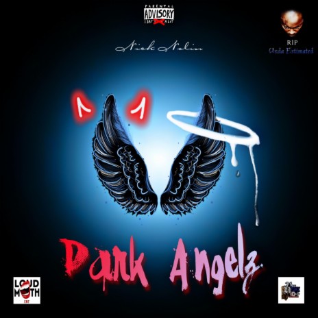 Dark Angelz ft. UndaEstimated