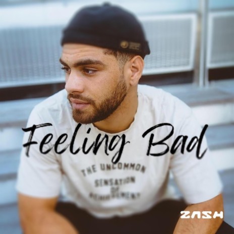 Feeling Bad | Boomplay Music