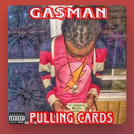 Ga$man (pulling cards) | Boomplay Music