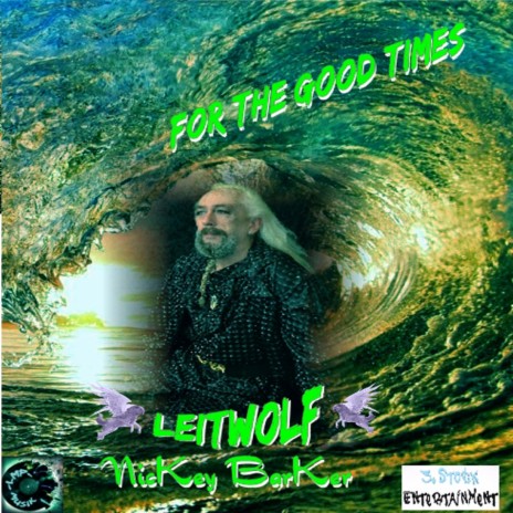 Leitwolf Nickey Barker For the good times Cover MP3 Download