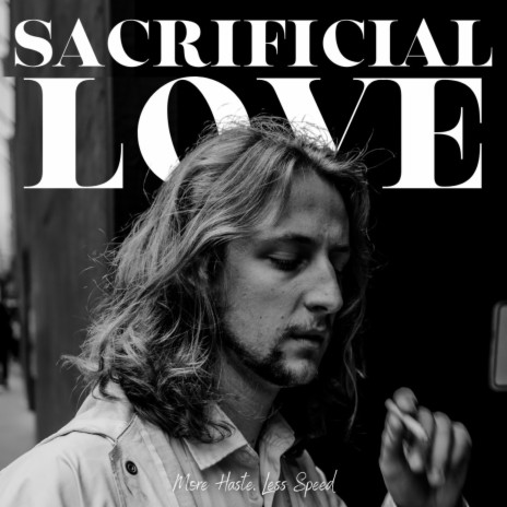 Sacrificial Love