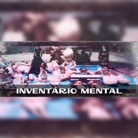Inventário mental ft. Dinnei Mc & Jr Unção 23 | Boomplay Music