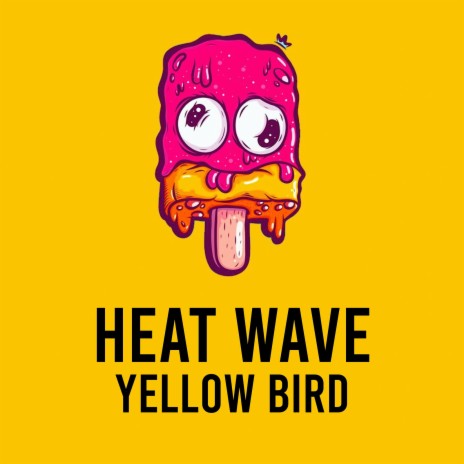 Heat Wave | Boomplay Music