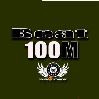 Beat 100 M.