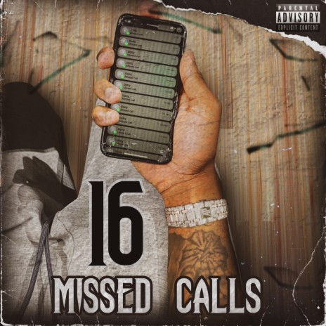 16 Missed Calls