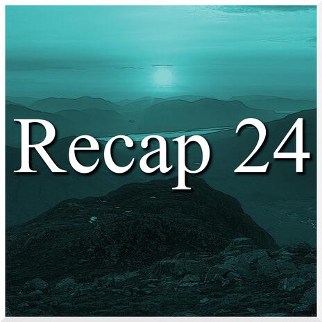 Recap 24 ft. UniKaT | Boomplay Music