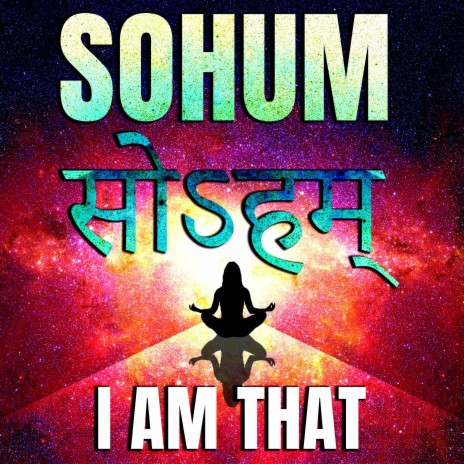 Sohum - I am that