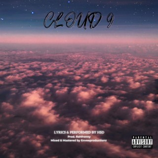 Cloud 9 lyrics | Boomplay Music