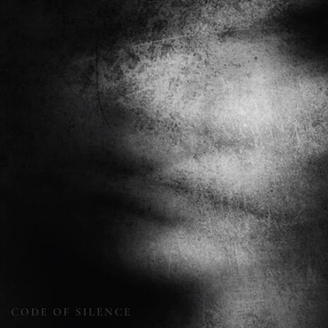 Code Of Silence | Boomplay Music