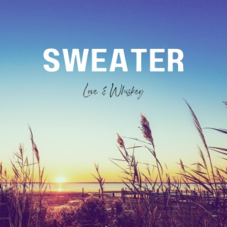 Sweater lyrics | Boomplay Music