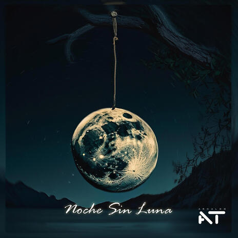 Noche sin luna | Boomplay Music