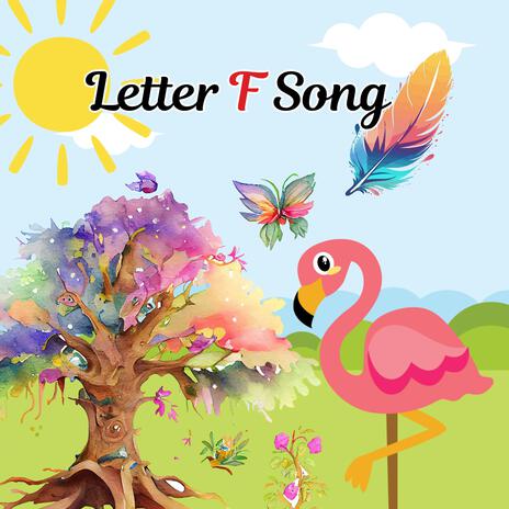 Letter F Song