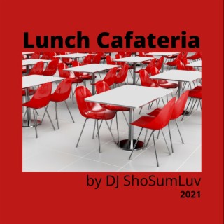 Lunch Cafateria