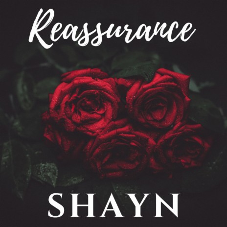 Reassurance | Boomplay Music