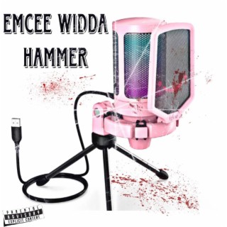 Emcee Widda Hammer