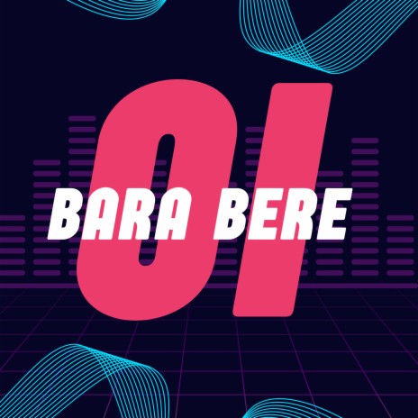 Oi Bara Bere | Boomplay Music