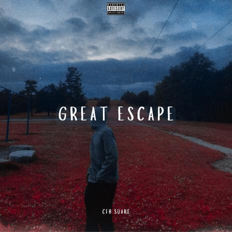 Great Escape | Boomplay Music