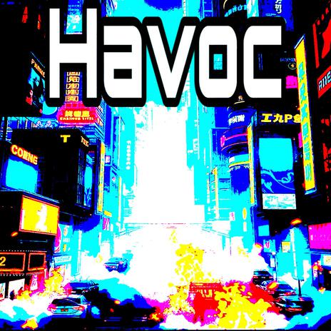 Havoc | Boomplay Music