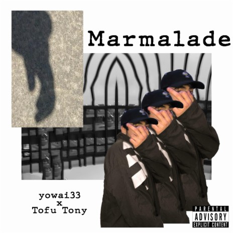 Marmalade ft. Tofu Tony | Boomplay Music