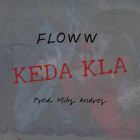 Keda Kla | Boomplay Music