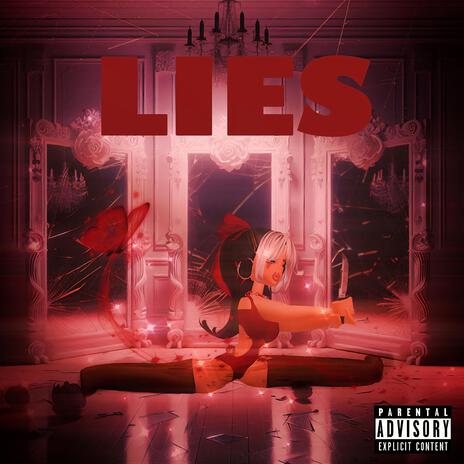 Lies | Boomplay Music